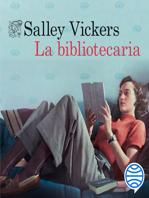 Title details for La bibliotecaria by Salley Vickers - Available